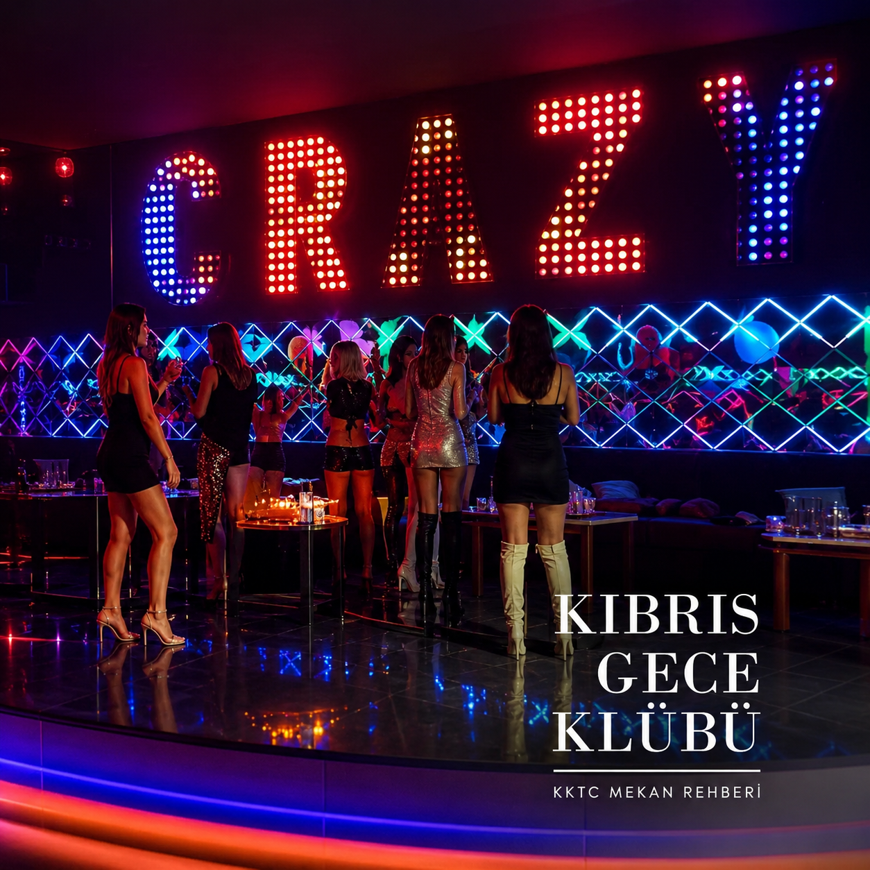 Crazy Kıbrıs Gece Kulübü