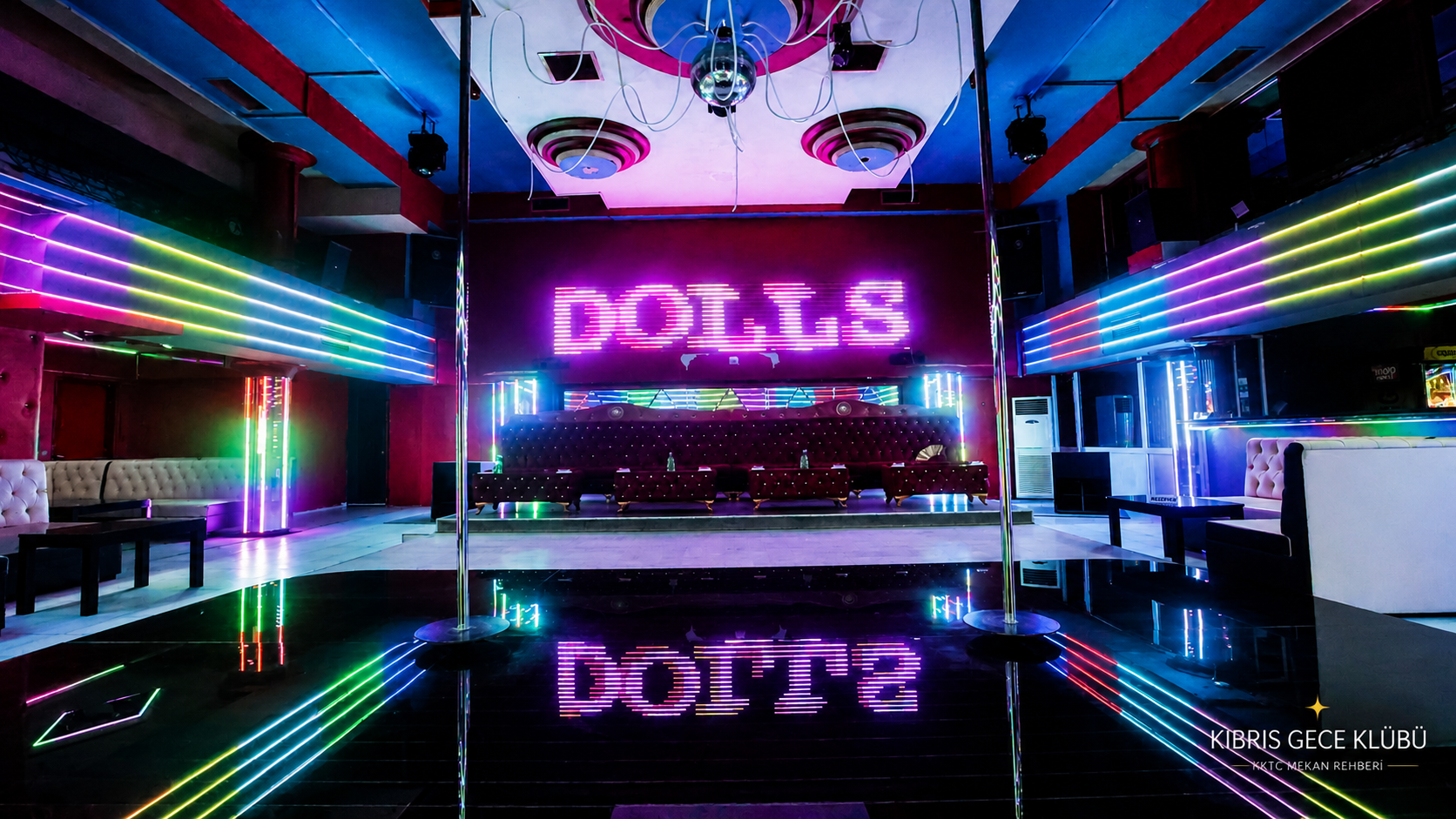Dolls Gece Kulübü Lefkoşa KKTC - VIP masa ve özel oda düzeni