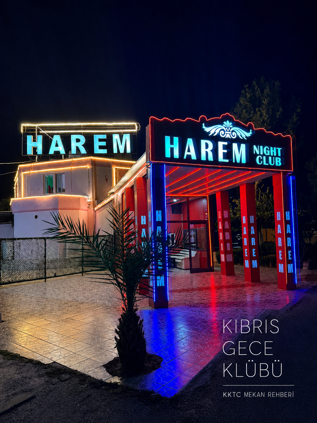 Harem Gece Kulübü Lefkoşa KKTC - VIP iç mekan ve sahne atmosferi